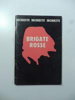 Brigate rosse. Quaderni della destra. Serie 'Inchieste', n. 2