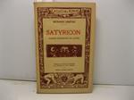 Satyricon. Romanzo d'avventure e di costumi. Versione di Umberto Limentani con xilografie di Gino Barbieri