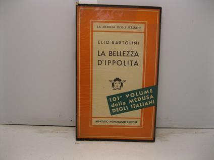 La bellezza d'Ippolita - Elio Bartolini - copertina