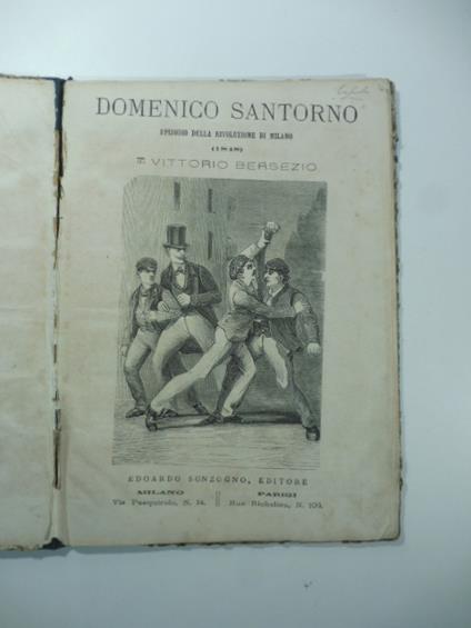Domenico Santorno episodio della rivoluzione di Milano (1848) - Vittorio Bersezio - copertina