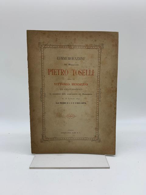 Commemorazione del Maggiore Pietro Toselli fatta da Vittorio Bersezio in Peveragno - Vittorio Bersezio - copertina