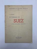 Il canale di Suez. Storia diplomatica e documenti