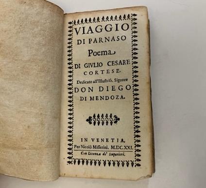 Viaggio di Parnaso. Poema di Giulio Cesare Cortese dedicato all'Illustriss. Signore Don Diego di Mendoza - Giulio Cesare Cortese - copertina