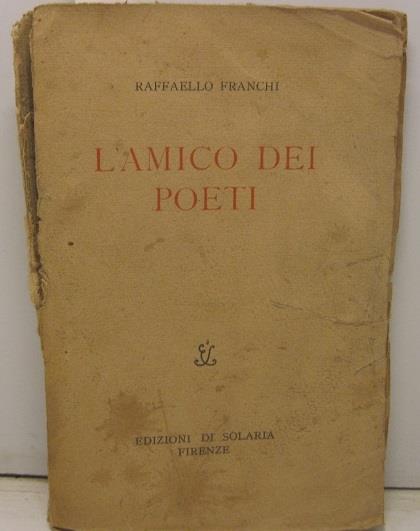 L' amico dei poeti - Raffaello Franchi - copertina