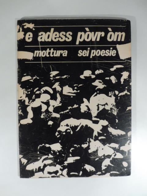 E adess povr om? Poesie piemonteise - Armando Mottura - copertina