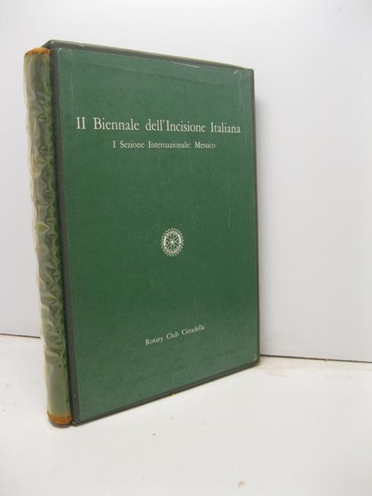 II biennale dell'incisione italiana. I sessione internazionale: Messico con un'acquaforte originale di Mino Maccari - Bino Rebellato - copertina