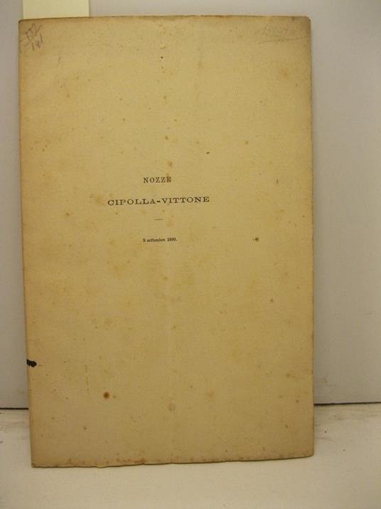 Nozze Cipolla-Vittone. Il primo tipografo mantovano. Documenti illustrati - Rodolfo Renier - copertina