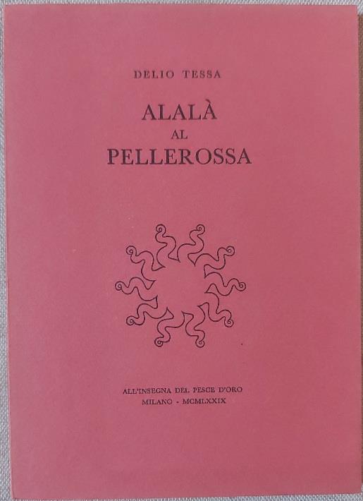 Alala' al pellerossa - Delio Tessa - copertina