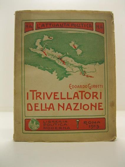 I trivellatori della nazione - Edoardo Giretti - copertina