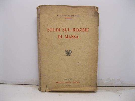 Studi sul regime di massa - Giacomo Perticone - copertina