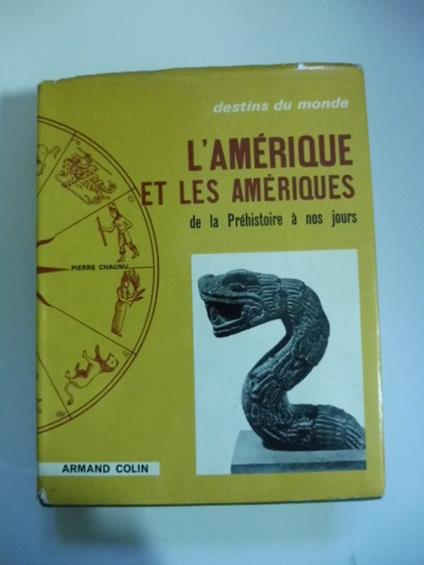 L' Amerique et les Ameriques - Pierre Chaunu - copertina