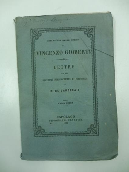 Lettre sur les doctrines philosophiques et politiques de M. De Lamennais - Vincenzo Gioberti - copertina