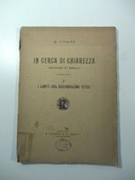 In cerca di chiarezza questioni morali - 1o I limiti del razionalismo etico