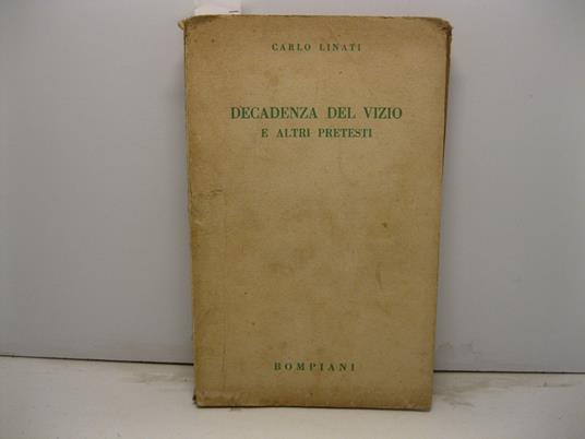 Decadenza del vizio e altri pretesti - Carlo Linati - copertina