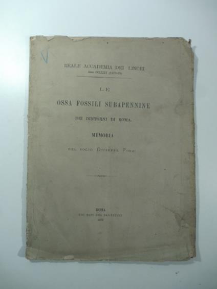 Le ossa fossili subapennine dei dintorni di Roma. Memoria - Giuseppe Ponzi - copertina