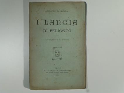 I Lancia di Faliceto con prefazione di G. Giacosa - Edoardo Calandra - copertina