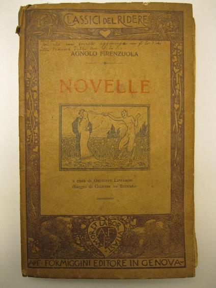Novelle. A cura di Giuseppe Lipparini, disegni di Giustin da Budiara - Agnolo Firenzuola - copertina