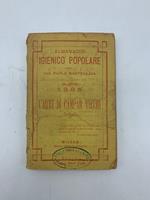 Almanacco igienico popolare. Anno ventesimo 1885. L'arte di campar vecchi