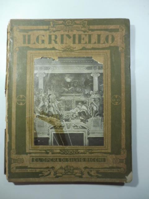 Il grimello e l'opera di Silvio Bicchi - Guido Marangoni - copertina