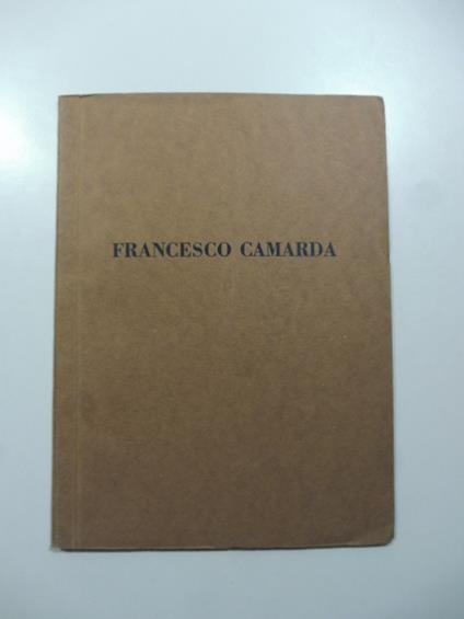 Galleria Scopinich, Milano. Francesco Camarda febbraio-marzo 1932 - Guido Marangoni - copertina