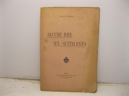 Alcune idee sul Settecento - Giulio Natali - copertina