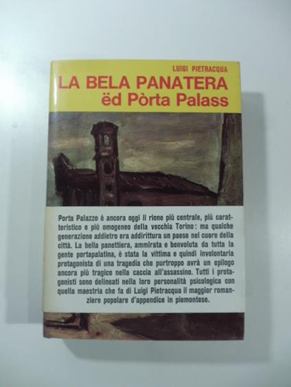 La bela panatera ed Porta Palass. Romans Popolar - Luigi Pietracqua - copertina