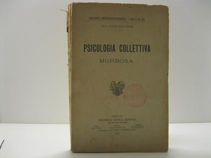 Psicologia collettiva morbosa - Pasquale Rossi - copertina