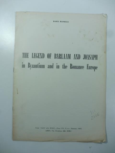 The Legend of Barlaam and Joasaph in Byzantium and in the Romance Europe - Raoul Manselli - copertina