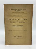 L' applicazione pratica del diritto statutario