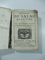 Dichiaratione de' salmi di Davide fatta dal reverendo padre F. Francesco Panigarola minore osservante