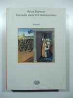 Duemila anni di Cristianesimo