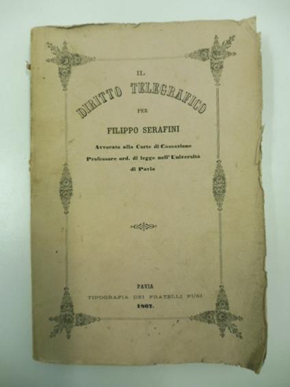 Il diritto telegrafico - Filippo Serafini - copertina