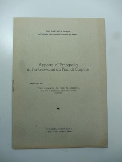 Apporto all'etnografia di Fra Giovanni da Pian di Capine - Raffaele Corso - copertina