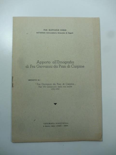 Apporto all'etnografia di Fra Giovanni da Pian di Capine - Raffaele Corso - copertina