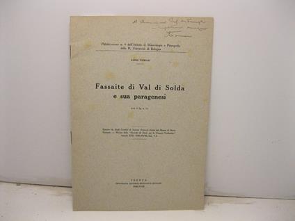 Fassaite di Val Solda e sua paragenesi. Estr. da: Studi trentini di scienze naturali 1940, fasc. 1, 2 - Luigi Tomasi - copertina