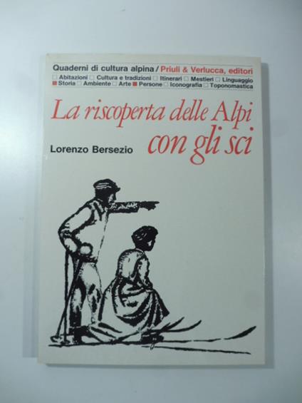 La riscoperta delle Alpi con gli sci - Lorenzo Bersezio - copertina