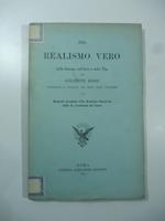 Del realismo vero nella scienza, nell'arte e nella vita