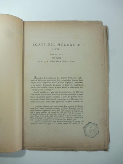 Scavi del modenese (1879). Relazione del R. Ispettore Avv. Cav. Arsenio Crespellani - Arsenio Crespellani - copertina