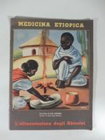 L' alimentazione degli Abissini. Medicina etiopica