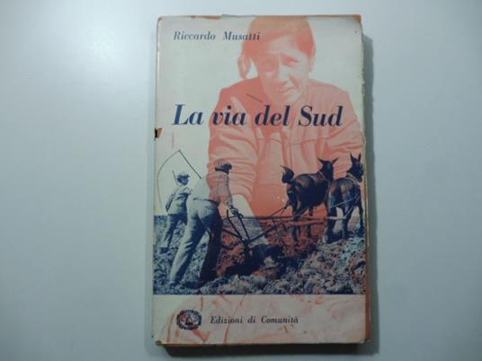 La via del Sud - Riccardo Musatti - copertina