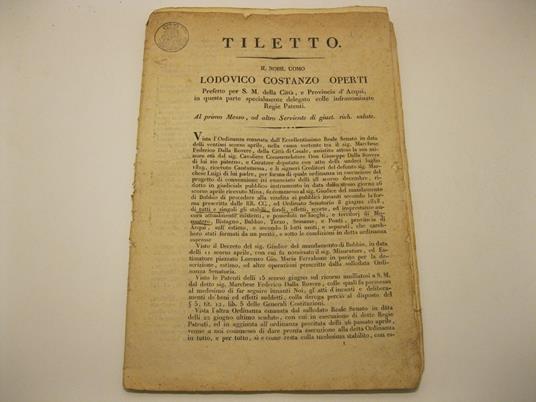 Tiletto. Il nobil uomo Lodovico Costanzo Operti prefetto per S. M. della Citta' e provincia d'Acqui in questa parte specialmente delegato colle infranominate Regie Patenti - copertina