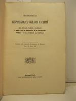 Della responsabilita' vigilanza e carita' dei ricchi verso i famigli e dei capi di bottega o di fondachi verso i subalterni e gli operai. Estratto dal Giornale Ecclesiastico di Bologna, vol. II, fasc. III