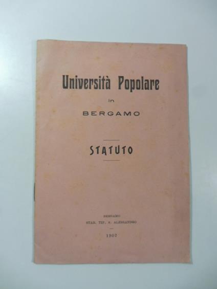 Universita' popolare in Bergamo. Statuto - copertina
