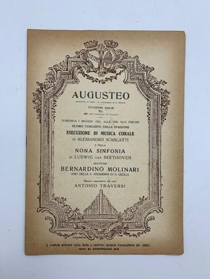 Augusteo...Esecuzione di musica corale di Alessandro Scarlatti e della nona sinfonia di Beethoven - copertina