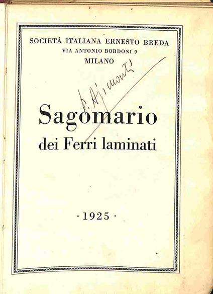 Societa' italiana Ernesto Breda, Milano. Sagomario dei ferri laminati, 1925 - copertina