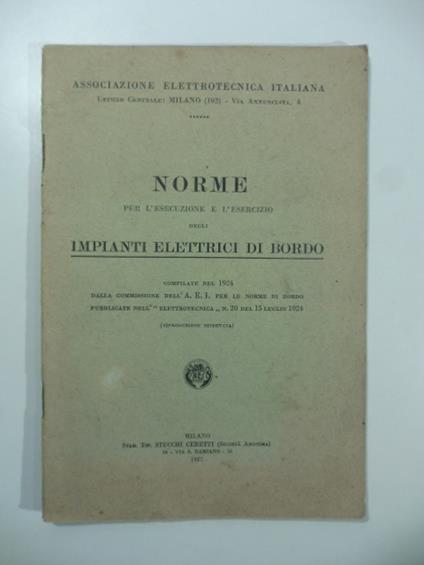 Norme per l'esecuzione e l'esercizio degli impianti elettrici di bordo compilate nel 1924 - copertina