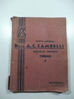 Ditta A. C. Zambelli. Officina meccanica e soffieria da vetro. Catalogo n. 4. Materiale d'uso generale nei laboratori