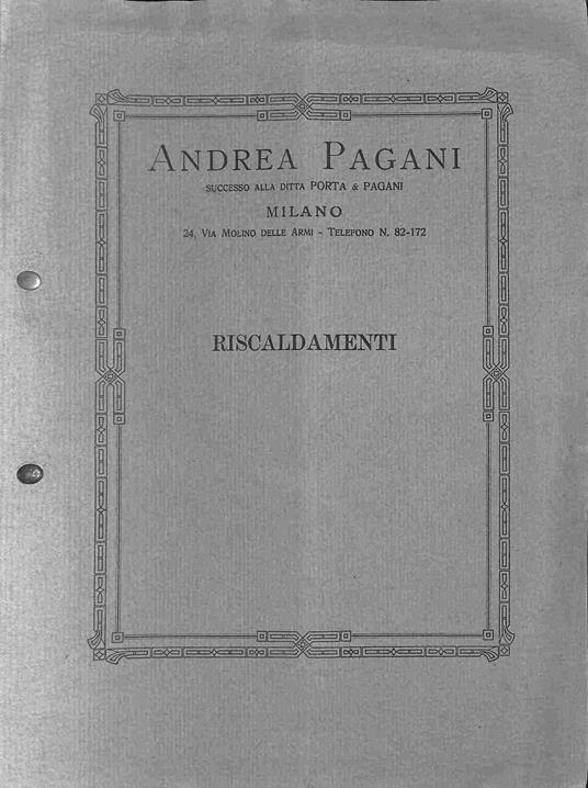 Ditta Andrea Pagani. Moderni impianti di riscaldamento, Milano (cartella con brochure e preventivo) - copertina