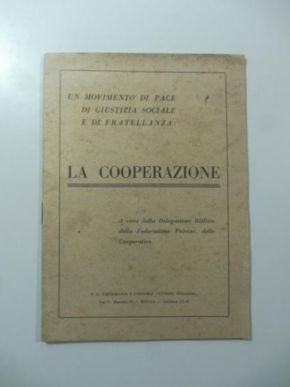 La cooperazione a cura della Delegazione biellese della Federazione Provinc. delle Cooperative - copertina