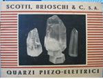 Scotti, Brioschi & C. S.A. I quarzi piezo-elettrici